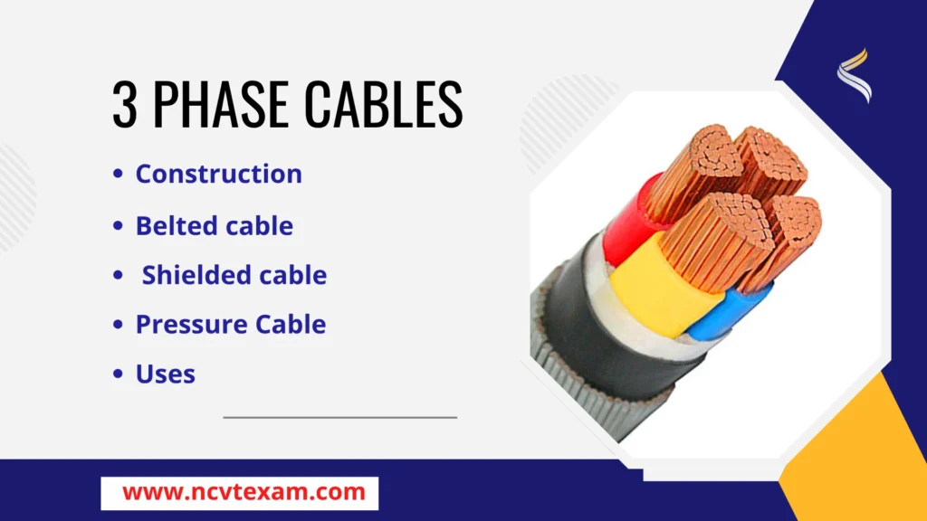 3 Phase cable types