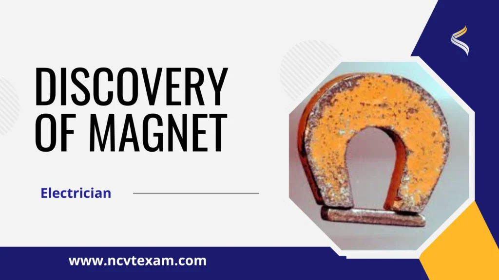 discovery of magnet